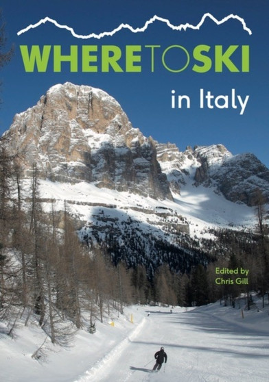 Where to Ski in Italy by Chris Gill - Paperback