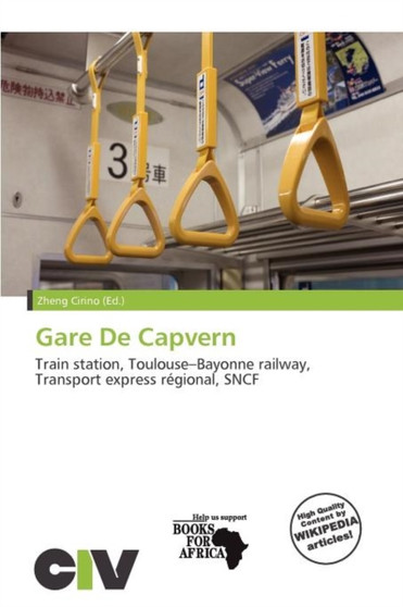 Gare de Capvern by Zheng Cirino - Paperback