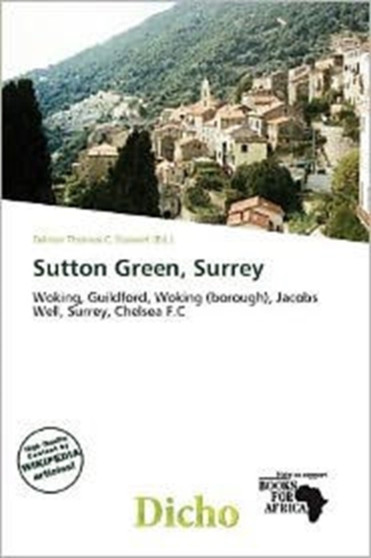 Sutton Green, Surrey by Delmar Thomas C Stawart - Paperback
