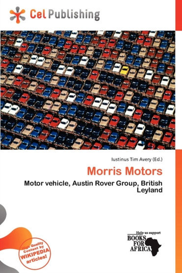 Morris Motors by Iustinus Tim Avery - Paperback