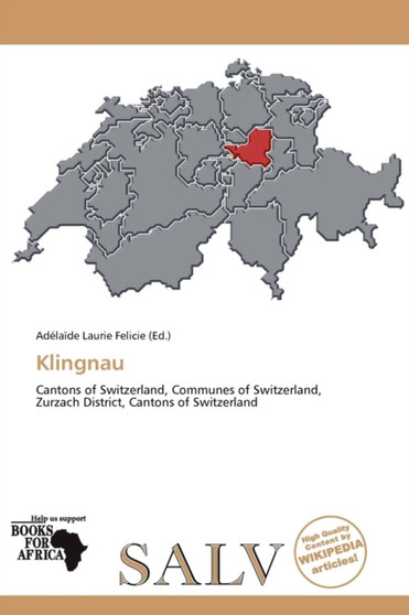 Klingnau by Adelaide Felicie - Paperback