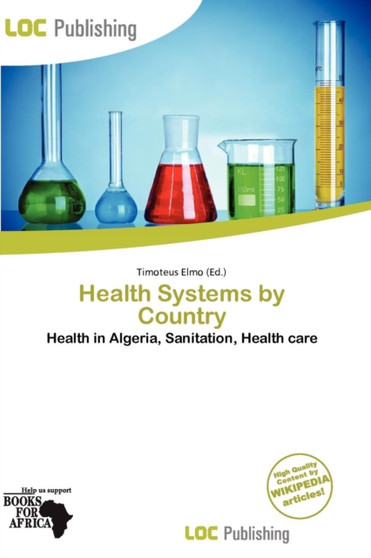Health Systems by Country by Timoteus Elmo - Paperback
