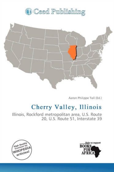 Cherry Valley, Illinois by Aaron Philippe Toll - Paperback