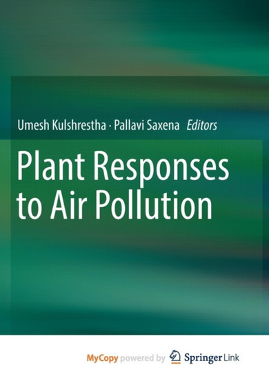 Plant Responses to Air Pollution by Umesh Kulshrestha - Paperback