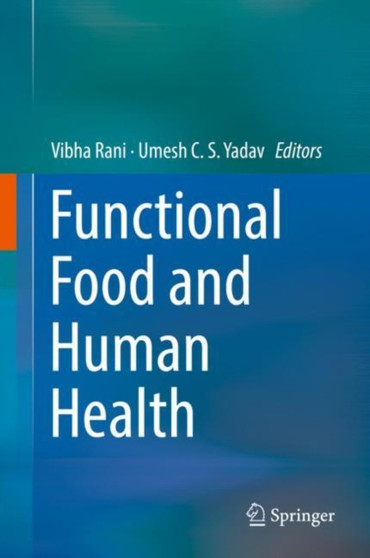 Functional Food and Human Health by Vibha Rani - Hardback