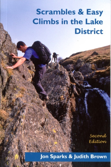 Scrambles & Easy Climbs in the Lake District by Jon Sparks - Paperback