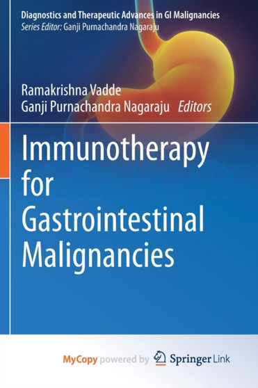 Immunotherapy for Gastrointestinal Malignancies by Vadde Ramakrishna Vadde - Paperback