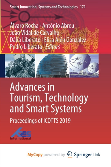 Advances in Tourism, Technology and Smart Systems : Proceedings of ICOTTS 2019 by Rocha Alvaro Rocha - Paperback
