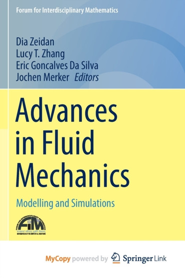 Advances in Fluid Mechanics : Modelling and Simulations by Zeidan Dia Zeidan - Paperback