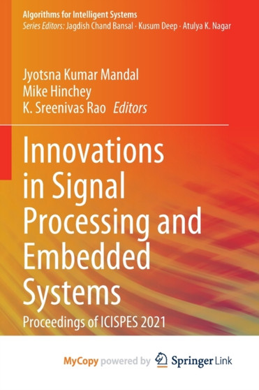 Innovations in Signal Processing and Embedded Systems : Proceedings of ICISPES 2021 by Mandal Jyotsna Kumar Mandal - Paperback