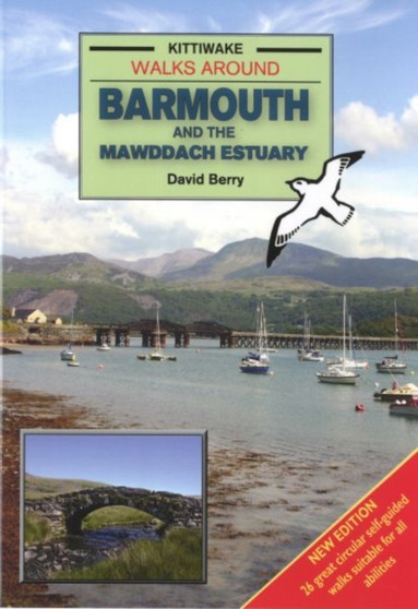 Walks Around Barmouth and the Mawddach Estuary by David Berry - Paperback