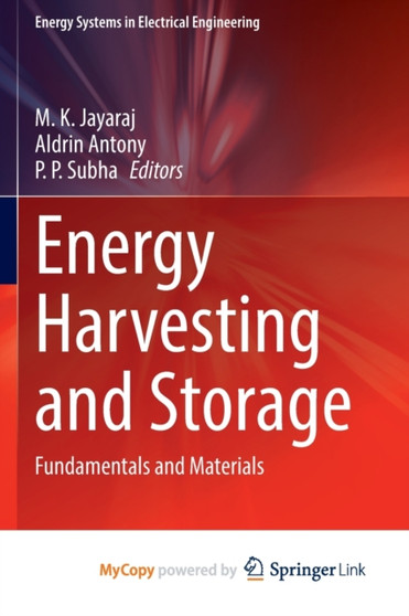 Energy Harvesting and Storage : Fundamentals and Materials by Jayaraj M. K. Jayaraj - Paperback