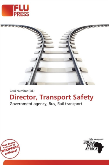 Director, Transport Safety by Gerd Numitor - Paperback