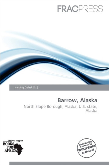 Barrow, Alaska by Harding Ozihel - Paperback Barrow, Alaska by Harding Ozihel - Paperback