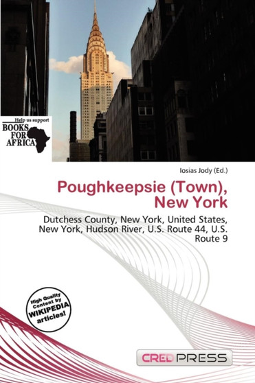 Poughkeepsie (Town), New York by Iosias Jody - Paperback