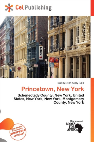 Princetown, New York by Iustinus Tim Avery - Paperback