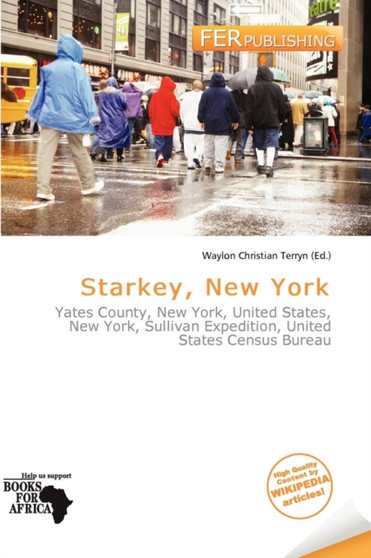 Starkey, New York by Waylon Christian Terryn - Paperback