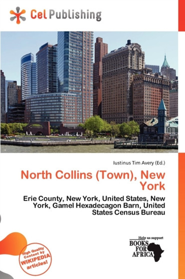 North Collins (Town), New York by Iustinus Tim Avery - Paperback