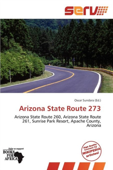Arizona State Route 273 by Oscar Sundara - Paperback