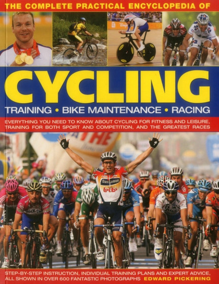 Complete Practical Encyclopedia of Cycling by Pickering Edward - Paperback