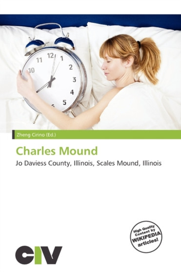 Charles Mound by Zheng Cirino - Paperback