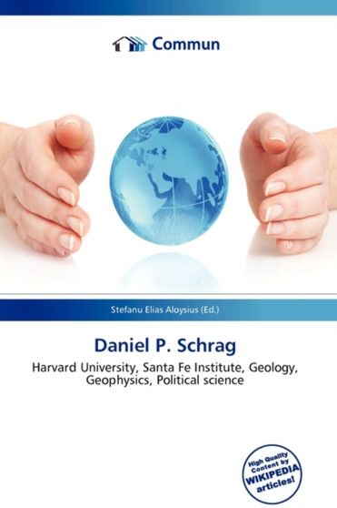 Daniel P. Schrag by Stefanu Elias Aloysius - Paperback
