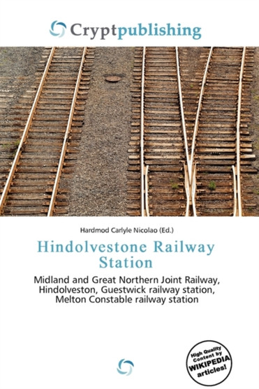 Hindolvestone Railway Station by Hardmod Carlyle Nicolao - Paperback