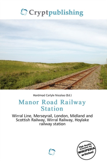 Manor Road Railway Station by Hardmod Carlyle Nicolao - Paperback