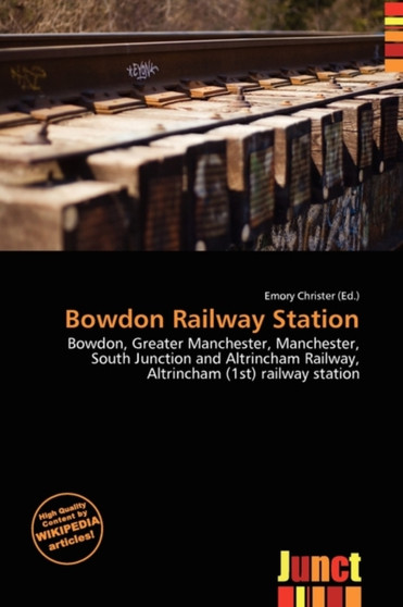 Bowdon Railway Station by Emory Christer - Paperback