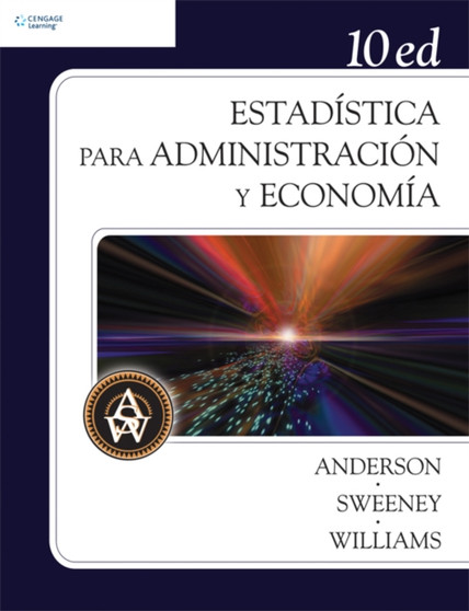 Estadistica para administracion y economia, 10a. Ed. by David Anderson - Paperback