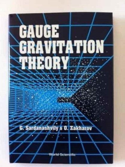 Gauge Gravitation Theory by Gennadi A Sardanashvily - Hardback