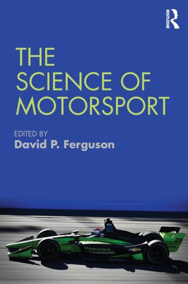 The Science of Motorsport by David Ferguson - Paperback