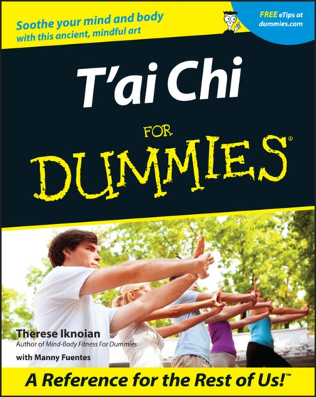 T'ai Chi For Dummies by Therese Iknoian - Paperback