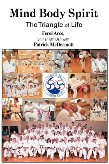 Mind Body Spirit : The Triangle of Life by Patrick McDermott - Paperback