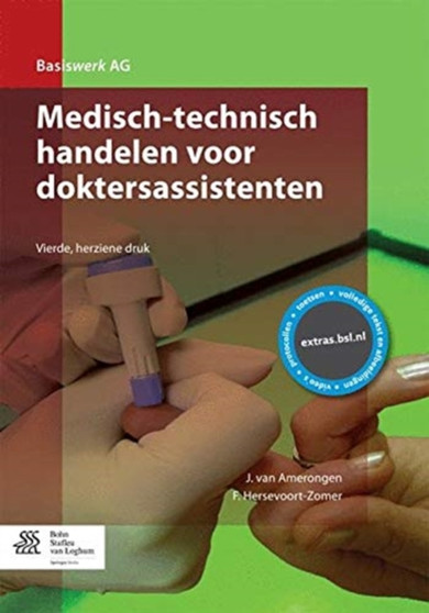 Medisch-technisch handelen voor doktersassistenten by J.van Amerongen - Paperback