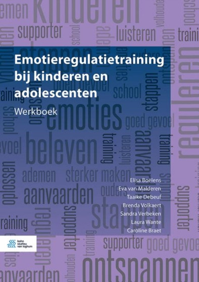 Emotieregulatietraining bij kinderen en adolescenten : Werkboek by Caroline Braet - Paperback