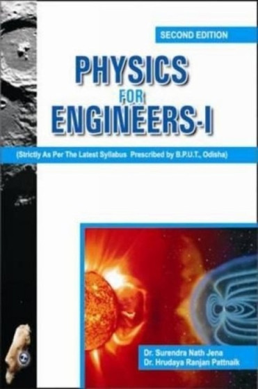 Physics for Engineers-I : (BPUT, Orissa) by Surendra Nath Jena - Paperback