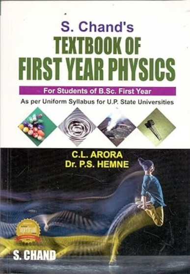 S. Chand's Textbook of First Year Physics by C.L. Arora - Paperback