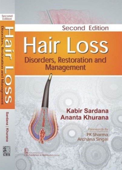 Hair Loss : Disorders, Restoration and Management by Kabir Sardana - Hardback