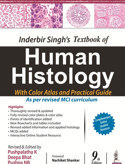 Inderbir Singh's Textbook of Human Histology With Colour Atlas and Practical Guide by Pushpalatha K - Paperback