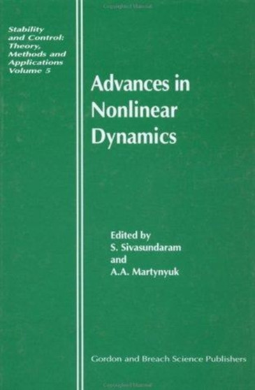 Advances in Nonlinear Dynamics by S. Sivasundaram - Hardback