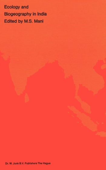 Ecology and Biogeography in India : 23 by M.S. Mani - Hardback