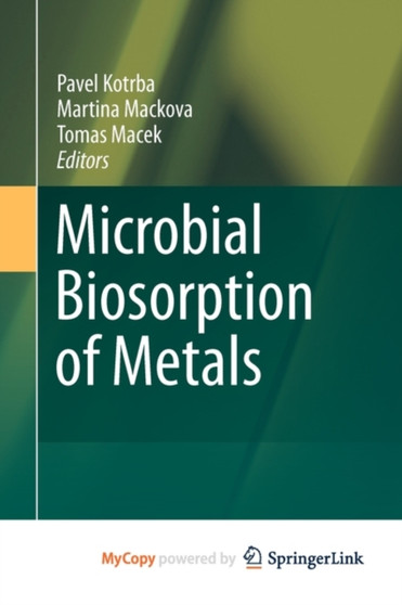 Microbial Biosorption of Metals by Pavel Kotrba - Paperback
