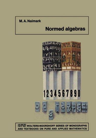 Normed Algebras by M.A. Naimark - Paperback