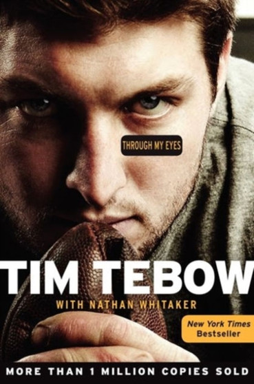 Through My Eyes by Tim Tebow - Paperback
