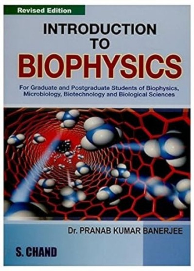 Introduction to Biophysics by Pranab Kumar Banerjee - Paperback