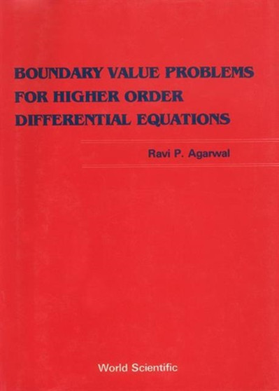 Boundary Value Problems From Higher Order Differential Equations by Ravi P Agarwal - Hardback