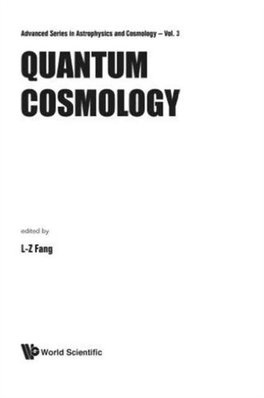 Quantum Cosmology : 3 by Lizhi Fang - Hardback