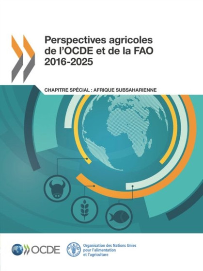 Perspectives agricoles de l'OCDE et de la FAO 2016-2025 by Oecd - Paperback