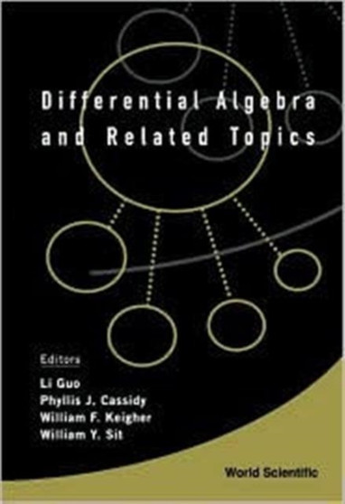 Differential Algebra And Related Topics - Proceedings Of The International Workshop by Phyllis J Cassidy - Hardback